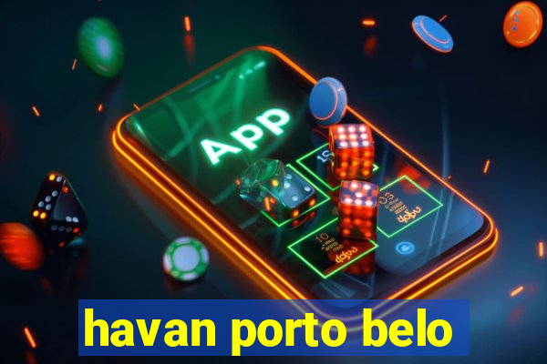 havan porto belo